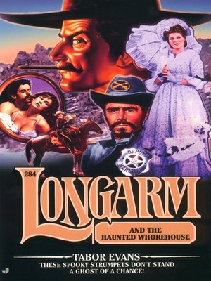 cover image of Longarm and the Haunted Whorehouse